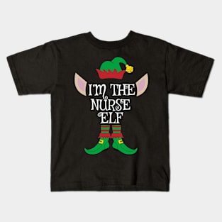 I'm The Nurse Christmas Elf Kids T-Shirt